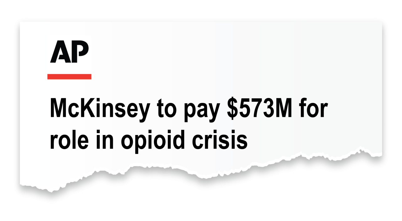 AP: McKinsey pagará $573M por su papel en la crisis de opioides