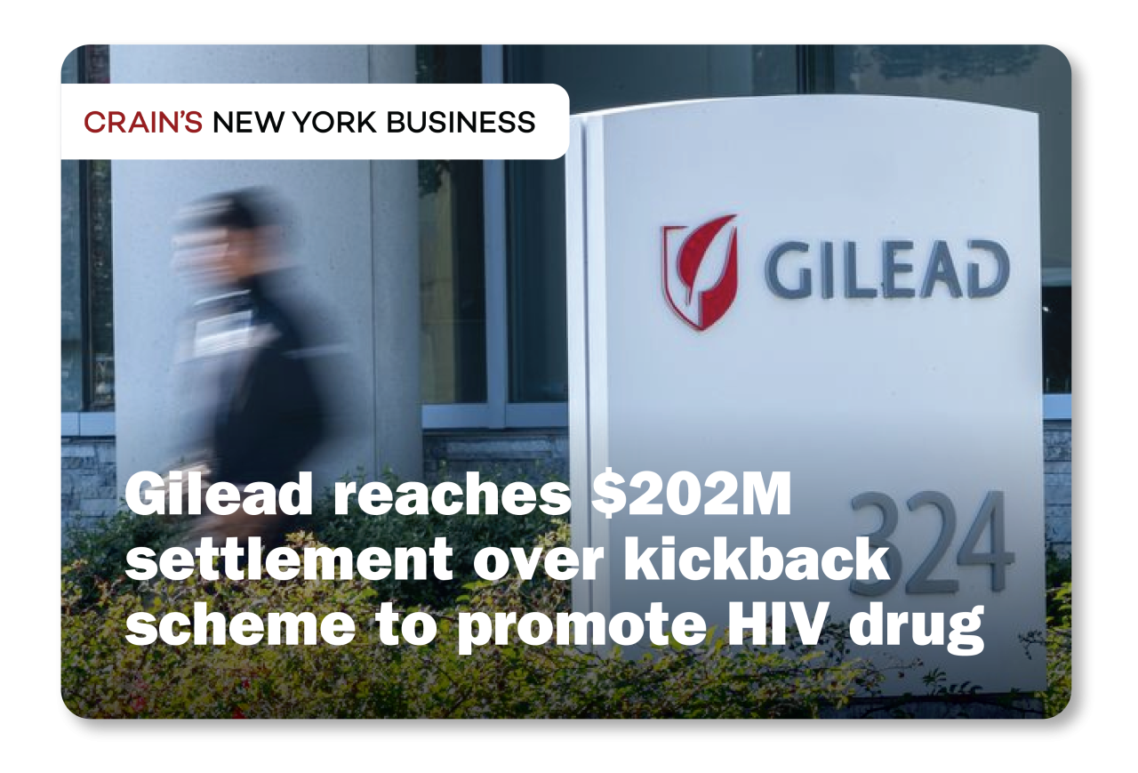 Crains New York Business: Gilead reaches $202M settlement over kickback scheme to promote HIV drug