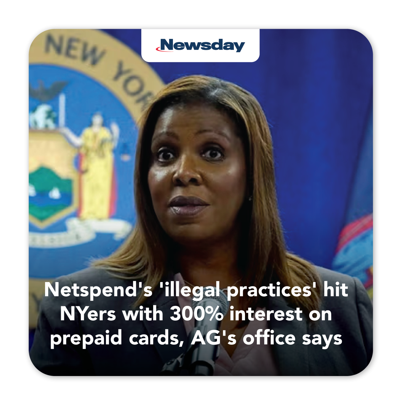 Newsday: Netspend's 'illegal practices' hit NYers with 300% interest on prepaid cards, AG's office says