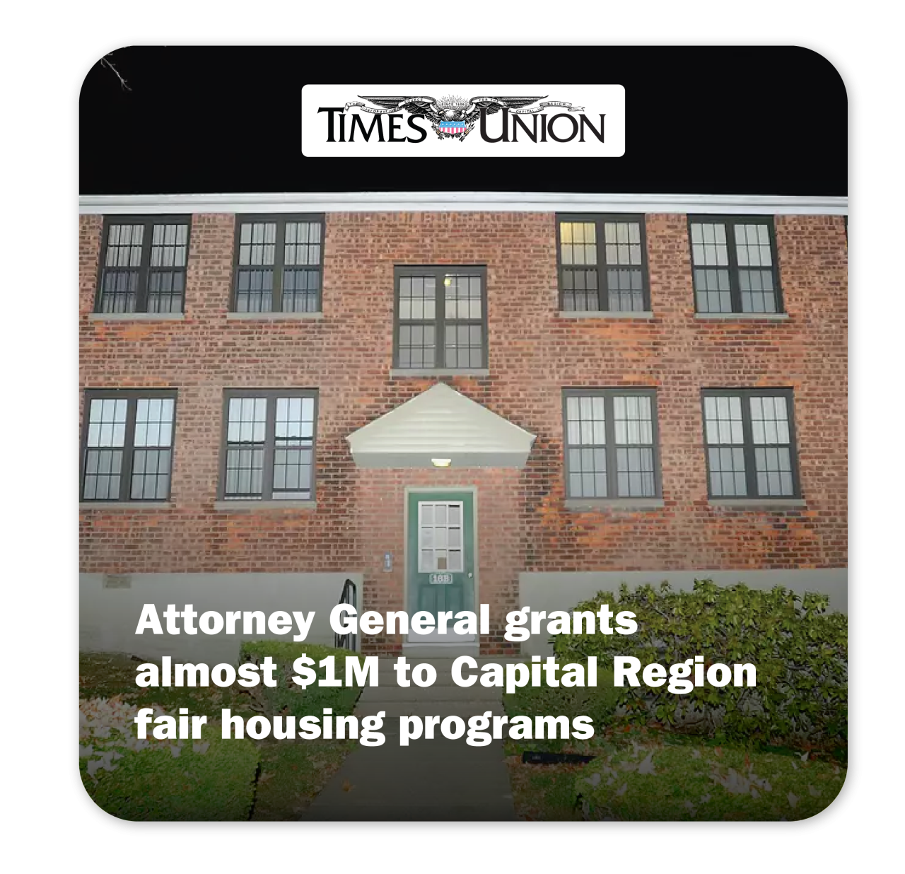 TimesUnion: Attorney General grants almost $1M to Capital Region fair housing programs