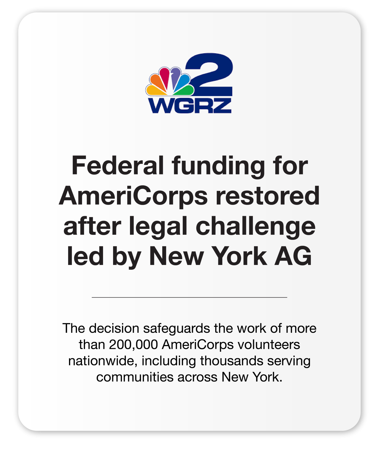 WGRZ: Federal funding for AmeriCorps restored after legal challenge led by New York AG